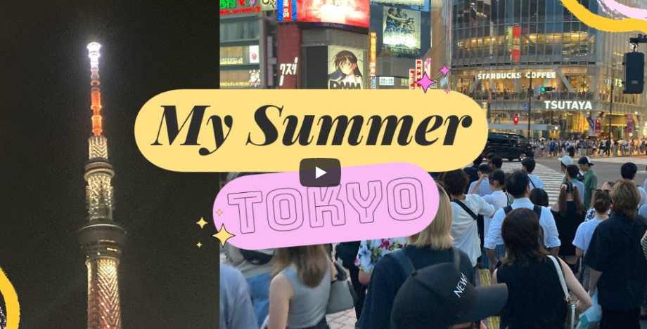 [해외 배낭연수] My Summer Tokyo♡